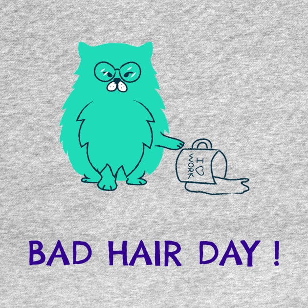 Bad hair day! by Rc tees